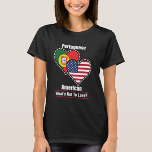 T-shirt Drapeaux de cœur américain portugais Qu'est-ce qu'