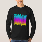 T-shirt Dream (Devant)
