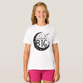 T-shirt Dream Big Celestial Night (Devant entier)