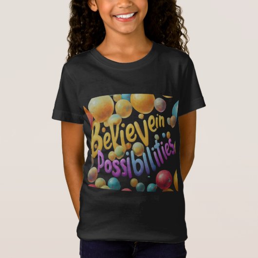 T-Shirt Dream Big, Croyez Bold (Devant)