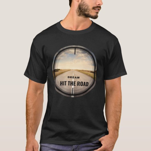 T-shirt Dream Hit The Road (Devant)