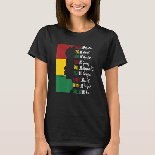 T-shirt Dream Lead Fight Think Write Build Speak Educate B (Devant)