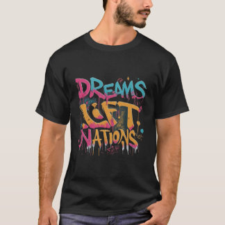 T-shirt Dream Lift Nations