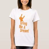 T-shirt Dream Meme Internet Chat Fun Dance (Devant)