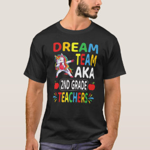 T-shirt Dream Team Aka Enseignants de 2e année Dabbing Uni