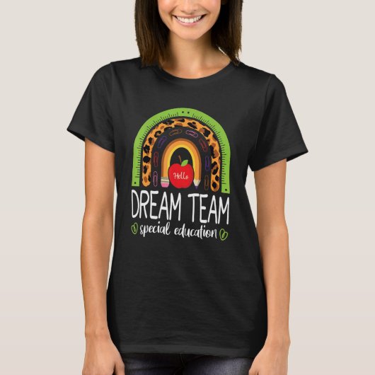 T-shirt Dream Team Special Education Teacher Rainbow Leopa (Devant)