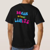 T-shirt Dream Without Limits (Dos)