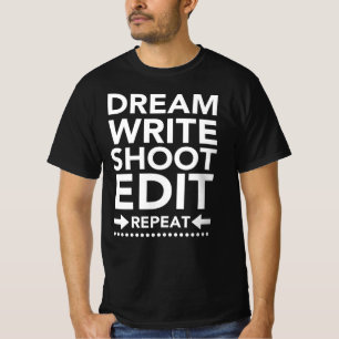 T-shirt Dream Write Shoot Modifier Répéter Film cinéaste