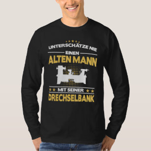 T-shirt Drechsler Wood Turner Tradesman Profession Old Ma