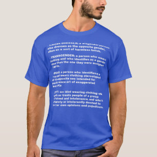 T-shirt Dresser Transgenre Drag Définition de Bigot