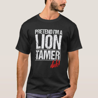 T-shirt Dresseur de Lion Professeur Animalier Classique Fo