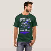T-shirt Drift car Drift Hard or Go Home Boost Beast Musc f (Devant entier)