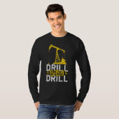 T-shirt Drill Bébé Drill Oilrig Huilfield Trash (Devant entier)