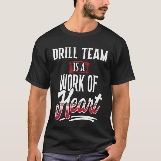T-shirt DRILL TEAM est un travail d'oreille pour les femme (Devant)