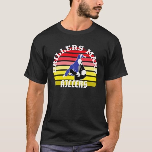 T-shirt Drillers Make Killers JIu Jitsu MMA Muay Thai Boxi (Devant)