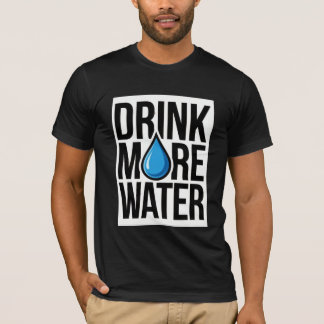 T-shirt DRINK MORE WATER with a blue drop icon