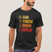 T-shirt Drink Repeat   Axe Throwing Game Axe Throwing Spor (Devant)