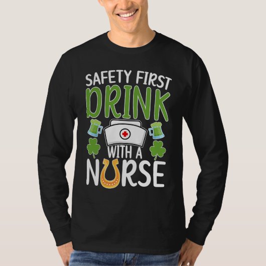 T-shirt Drink With A Nurse St Patrick's Day Nursing Shamro (Devant)