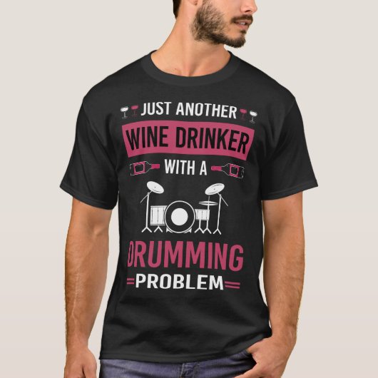 T-shirt Drinker Drumming Drummer Drum Drum Drum (Devant)