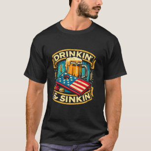 T-shirt Drinkin Sinkin Cornhole Bière Jeu de pelouse Cornh