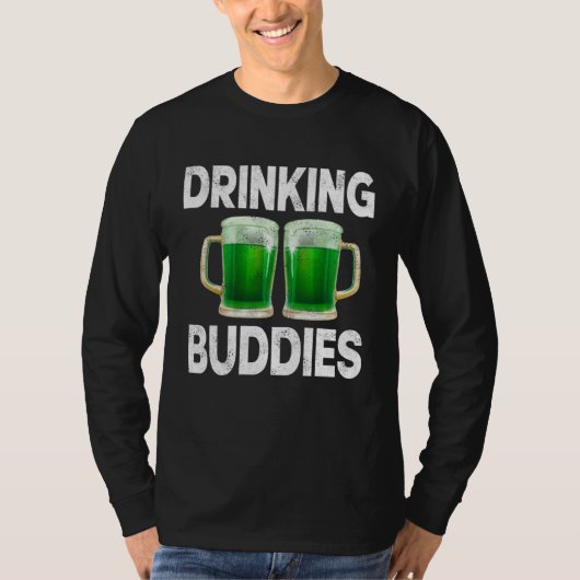 T-shirt Drinking Buddies Women Drinking Mom St Patricks Be (Devant)