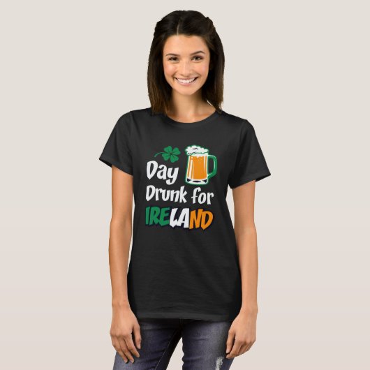 T-shirt Drinking Day Drunk For Ireland St Patricks Paddys (Devant entier)