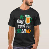 T-shirt Drinking Day Drunk For Ireland St Patricks Paddys  (Devant)