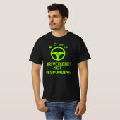 T-shirt Driver Exe Not Responding Trucker Gift (Devant entier)