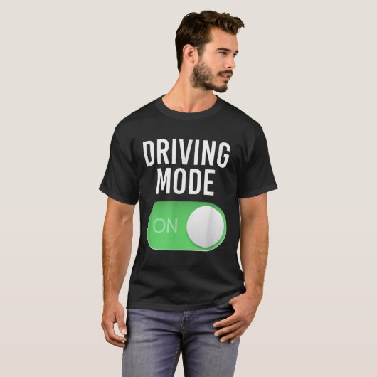 T-shirt Driving Mode On 16 Year Old New Driver Funny Birth (Devant entier)