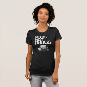 T-shirt Drogues de carlins pas (Devant entier)