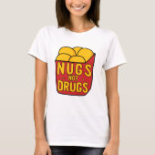T-shirt Drogues de Nugs pas (Devant)