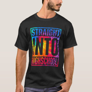 T-shirt Droit Dans Le Lycée Tie Dye Premier Jour De Hig