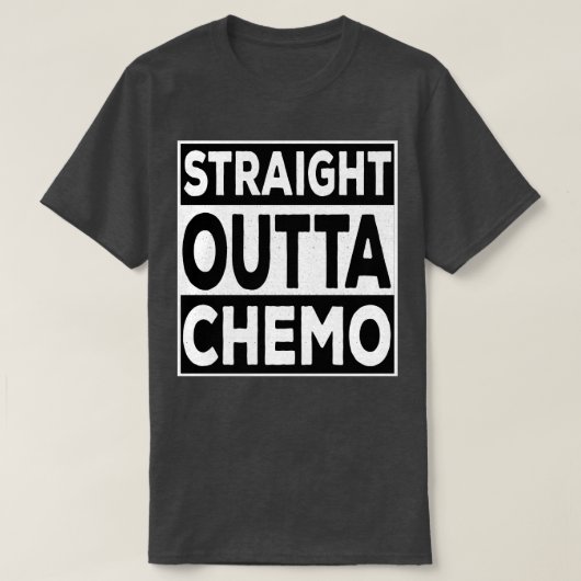 T-shirt Droite Outta Chemo (Design devant)