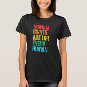T-shirt Droits De L'Homme Pour Chaque Justice Sociale Huma