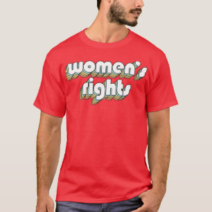 T-shirt Droits des femmes Retro Typographie Arc-en-ciel st