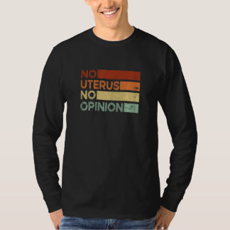 T-shirt Droits Reproductifs Des Femmes Pas D'utérus Pas D'