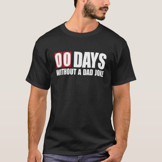 T-shirt Drôle 00 Jours Sans Blague Papa (Devant)