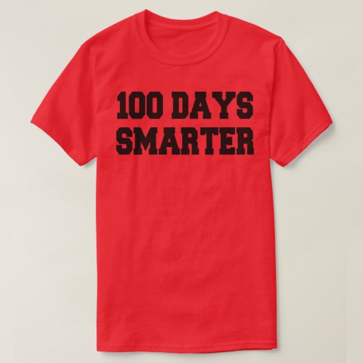 T-shirt drôle 100 jours plus intelligent 2 (Design devant)