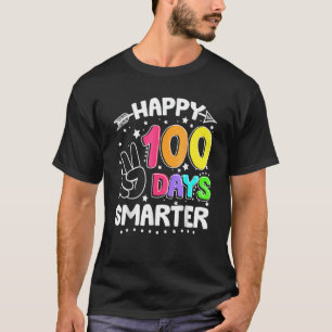 T-shirt Drôle 100 Jours Smarter Happy 100E Jour De L'École