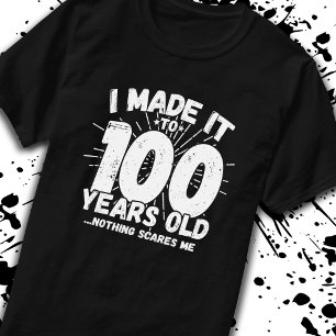 T-shirt Drôle 100e Anniversaire Citation Sarcastique 100 a
