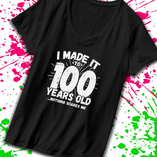 T-shirt Drôle 100e Anniversaire Citation Sarcastique 100 a