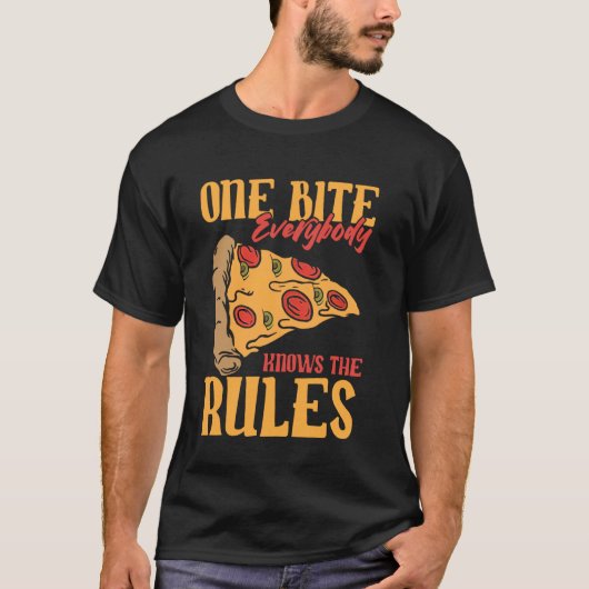 T-shirt Drôle 1 bouchées Pizza Tout le monde connaît les r (Devant)
