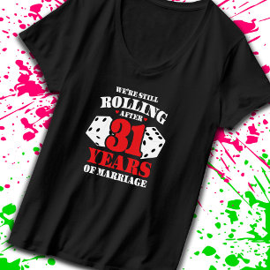 T-shirt Drôle 31e Anniversaire de Mariage Couple Marié 31