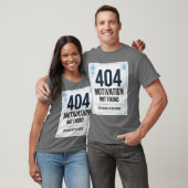 T-shirt drôle 404 Motivation Not Found (Unisexe)