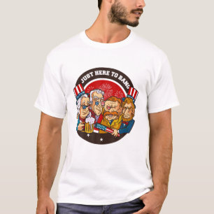 T-shirt Drôle 4 juillet je suis juste ici pour bang US pré
