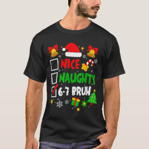T-shirt Drôle 6-7 Bruh Liste de vérification de Noël Migno