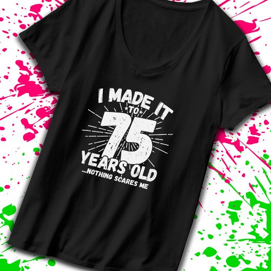 T-shirt Drôle 75ème Anniversaire Citation Sarcastique 75 A