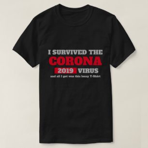T-shirt Drôle à dire - J'ai survécu 19 Coronavirus