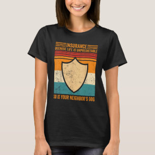 T-shirt Drôle Agent d'Assurance Courtier d'assurance La vi