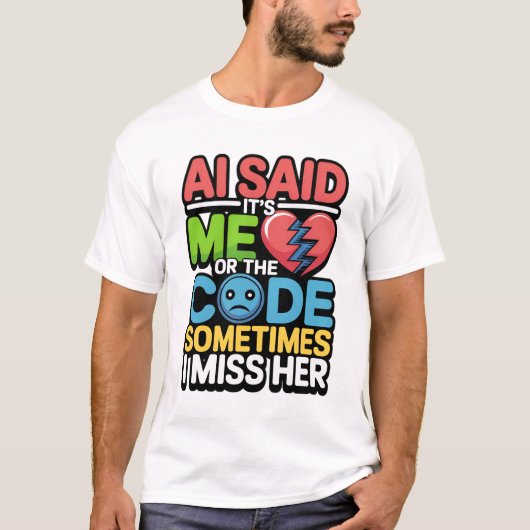 T-shirt Drôle AI Coding Quote - Humour programmeur (Devant)